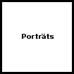 Porträts